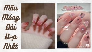 Những mẫu nail cho móng dài (móng vuông & móng nhọn) ấn tượng nhất